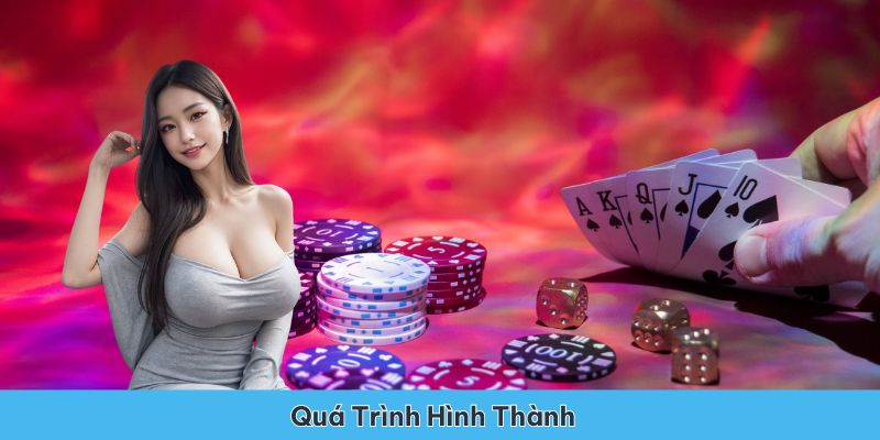 Giới thiệu quá trình hình thành và phát triển của nhà cái